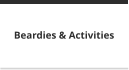 Beardies & Activities